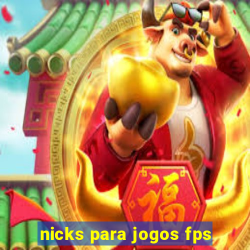 nicks para jogos fps